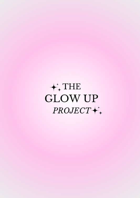 The Glow Up Project - Journal